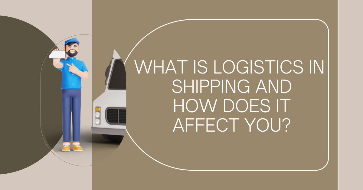 Logistics In Shipping