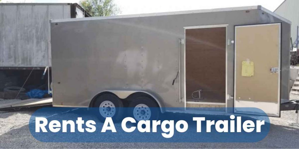 Rents A Cargo Trailer