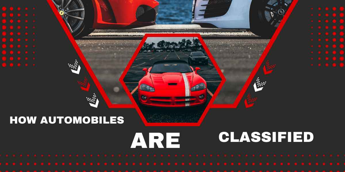 How Automobiles Are Classified