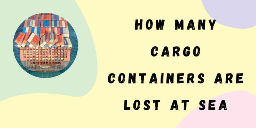 How Many Cargo Containers Are Lost At Sea