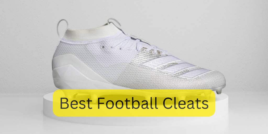 Best Football Cleats