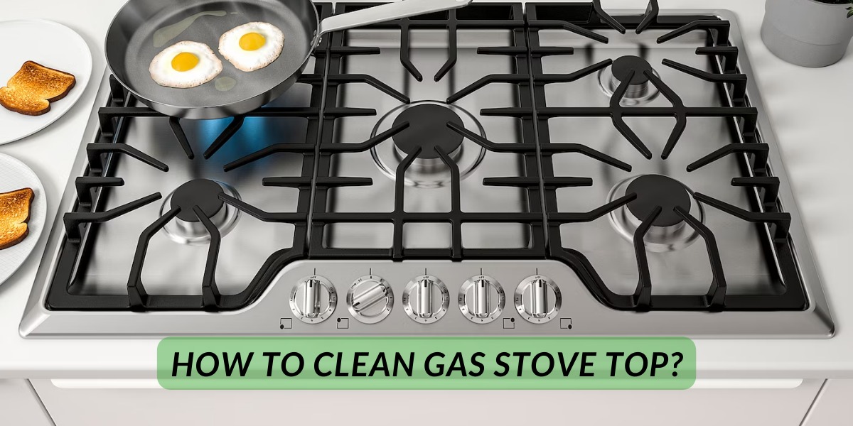 How To Clean Gas Stove Top?