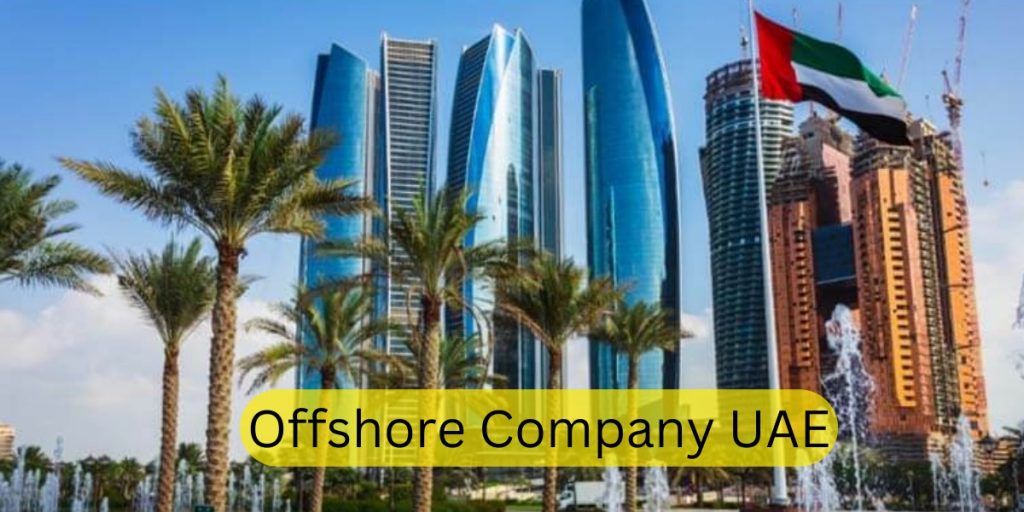 Offshore Company UAE
