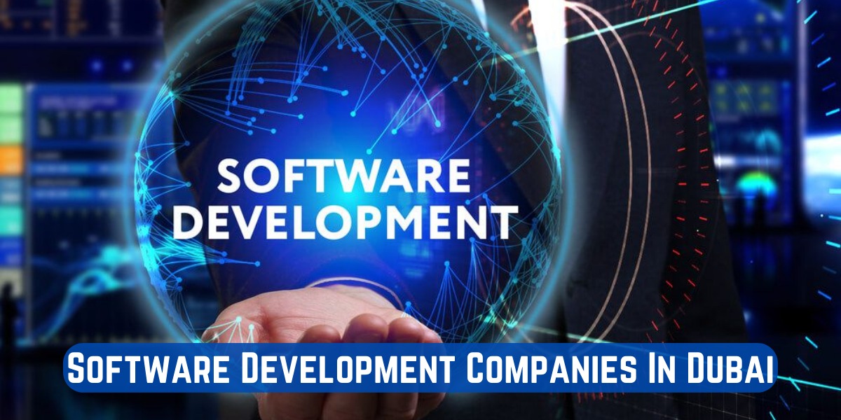 Software Development Companies In Dubai