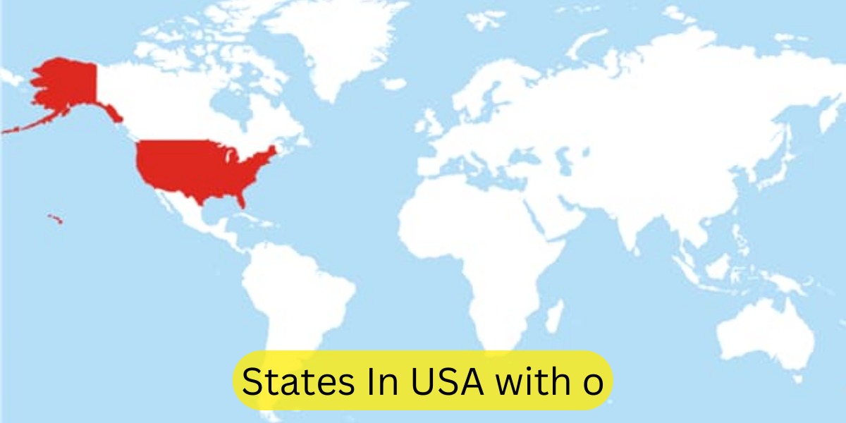 States In USA with o