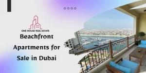 Beachfront Apartments for Sale in Dubai