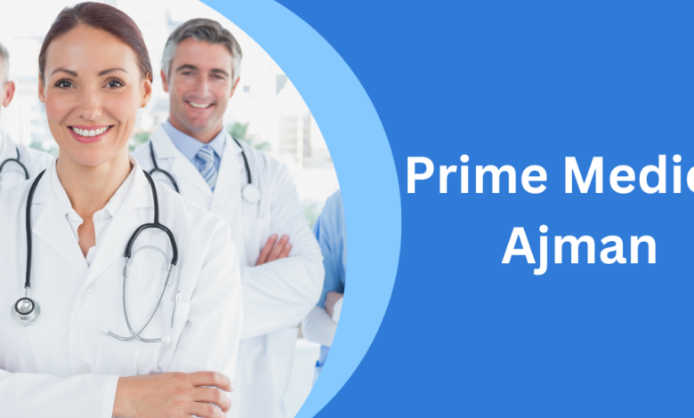 Prime Medical Ajman