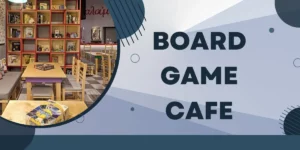 Board Game Cafe 