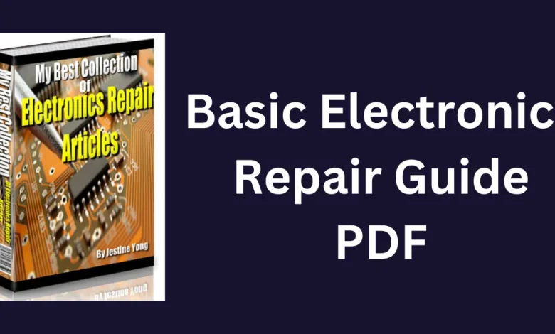 basic electronics repair guide pdf (1)
